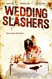Wedding Slashers (Video 2006)