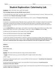 Calorie, calorimeter, joule explore learning calorimetry lab answers investigate how calorimetry can be used to find relative specific heat values when different substances are mixed with water. Student Exploration Sheet Growing Plants
