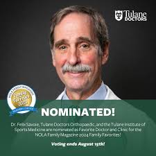 Congratulations to Tulane Doctors Orthopaedics physician Dr. Felix “Buddy”  Savoie and the Tulane Institute of Sports Medicine for being nominated as  Favorite Orthopaedic Doctor and Clinic for the NOLA Family Magazine 2024