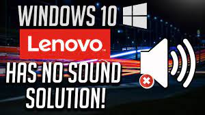 Fix Lenovo Laptop Has No Sound In Windows 10 2021 Youtube