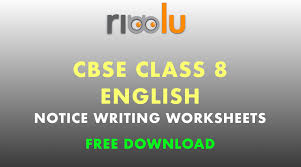 Cbse Class 8 English Notice Writing Worksheets Writing Worksheets Writing Classes English Writing Skills