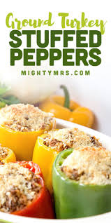 Ground Turkey Stuffed Peppers Recipe In 2020 Ground Turkey Stuffed Peppers Stuffed Peppers Stuffed Peppers Turkey