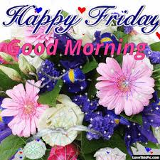 Happy Friday Good Morning Hearts And Birds Good Morning Friday Good Morning Happy Friday Good Morning Gif The first thing in the morning is that you look in mirror and smile; happy friday good morning hearts and