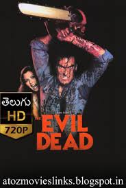 Atozmovieslinks New The Evil Dead 1981 720p Telugu Dubbed Movie Download