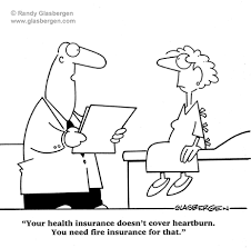 Your Health Insurance Doesn T Cover Heartburn Health Insurance Humor Health And Wellness Quotes Health Insurance