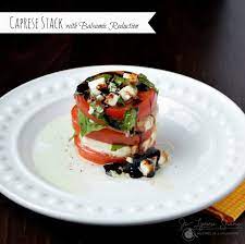 Caprese Salad Stacks With Balsamic Reduction Recipe Caprese Salad Balsamic Reduction Caprese