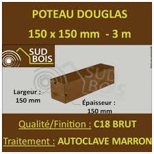 Poteau Poutre 150x150mm Douglas Autoclave Marron Brut 3m A 000000 02029