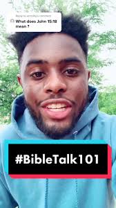 Exploring the Meaning of John 15:18