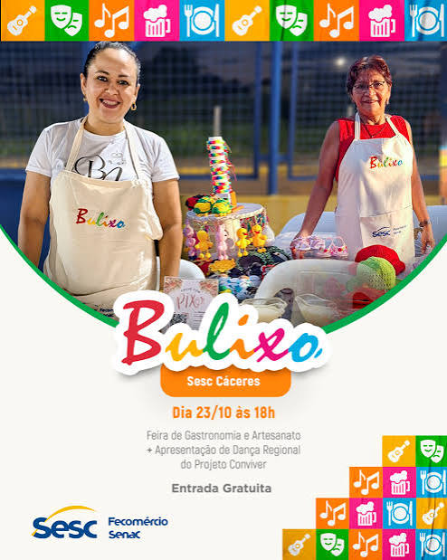 Sesc C&aacute;ceres realiza Bulixo nesta sexta-feira (23) com apresenta&ccedil;&atilde;o do grupo Conviver - Sesc Mato Grosso
