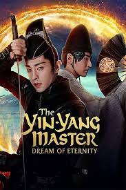 Dream of eternity (2021) subtitles file in zip format. Download The Yin Yang Master Dream Of Eternity 2021 Chinese Movie Naijaprey