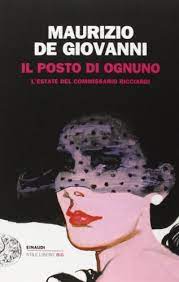 Le prime indagini del commissario ricciardi by author. I Libri Del Commissario Ricciardi