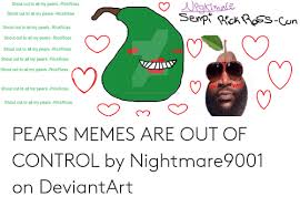 25 Best Memes About Shout Out To All The Pear Meme Shout Out To All The Pear Memes