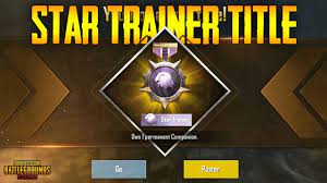 Pubg Mobile How To Get Star Trainer Title Companion Title Pubg Mobile Star Trainer Title Youtube