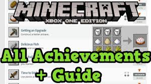 We are talking about the new unified minecraft version based on bedrock, right? Minecraft Xbox One Achievement Guide All Achievements Youtube
