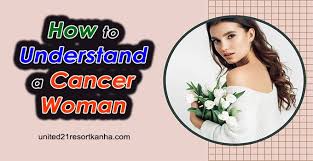 Cancer women are good at taking care of other people's inner feelings, but they also need to be taken care of very much. How To Understand A Cancer Woman 7 Things To Know United21