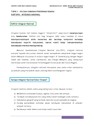 Keadaan rakyat daripada pelbagai etnik, agama dan wilayah hidup dengan aman dalam masyarakat yang bersatu. Integrasi Nasional