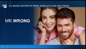 Ბატონი არასწორობა / bay yanlis (mr. Mr Wrong Bay Yanlis Su Canale 5 In Prima Serata Il Venerdi Notizieweblive It