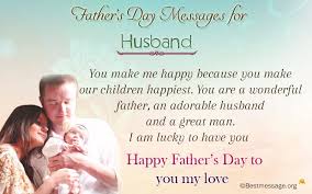 Meaningful Fathers Day Messages For Husbands Best Wishes Happy Father Day Quotes Fathers Day Messages Happy Father S Day Husband