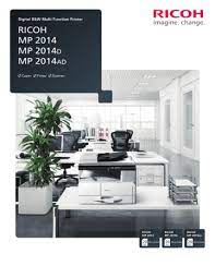 Note before installing, please visit the link below for important information about windows drivers. Ricoh Mp 2014 Mp 2014d Mp 2014ad Manualzz