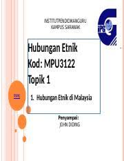 Dari literasi yang ada, masih terdapat kekurangan dalam penjelasan yang berbeza dari segi pandangan terhadap isu hubungan antara etnik yang berbeza. Hubungan Etnik Mpu3122 Topik 1 Pptx Kampus Sarawak Rmk 1 Hubungan Etnik Di Malaysia Penyampai John Diding 1 Hubungan Etnik Kod Mpu3122 Topik 1 Course Hero