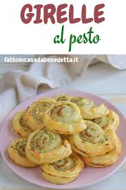Girelle Al Pesto Ricetta Facile Fatto In Casa Da Benedetta Rossi Ricetta Ricette Ricette Facili Ricette Di Cucina