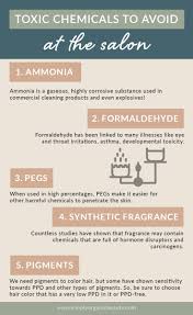 5 Toxic Chemicals To Avoid In The Salon Simply Organic Beauty