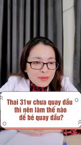 31w nhưng chưa thấy bé quay đầu thì nên làm như thế nào? #bacsithuylinh  #mangthai #sieuamthai #babau #phukhoa #hiemmuon#learnontiktok #dcgr#pyf
