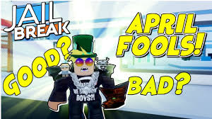 Joonie , mar 21, 2019. Roblox Jailbreak April Fools Update Roblox Jailbreak 2020 Youtube