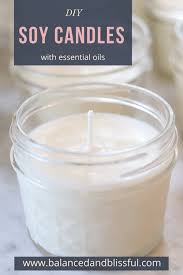 Beeswax candles are a healthier choice than candles made from other waxes. Diy Soy Candles With Essential Oils