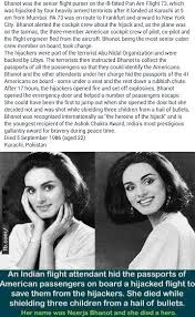 Neerja Bhanot Had Multiple Opportunities To Save Herself But Instead Stayed With Her Passengers And Women In History Inspirational People Extraordinary Women