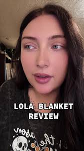 Lola Blanket Review