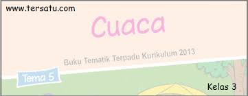 Buku digital ini telah disusun dengan memperhatikan 3 hal pokok, yaitu keterpaduan muatan pembelajaran, pendekatan saintifik, dan penilaian autentik. Soal Pts Kelas 3 Tema 5 Dan 6 Semester 2 Th 2019 Tersatu Com