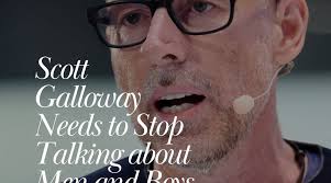 Scott Galloway needs to stop talking about Boys and Men, he's really bad at  it : r/MensLib