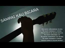 Bahwa kamu akan selalu mendampingi. Kunci Gitar Sampai Kau Bicara Hijau Daun Mudah