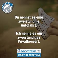 Musik Laut Autofahrt Auto Singen Konzert Autoteile Spruche Lustig Fun Picoftheday Bestoftheda Auto Spruche Autofahrt Konzert