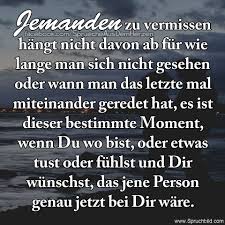 Jemanden Zu Vermissen Spruche Gedichte Und Spruche Vermisse Dich