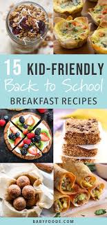 15 Kid Approved Breakfasts For Back To School Recipes Kid Approved Breakfast Breakfast For Kids