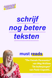 Schrijf Betere Teksten Met Deze Boeken Boeken Goede Boeken Teksten