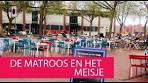 Video DE MATROOS EN HET MEISJE - NETHERLANDS ... - YouTube