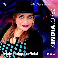 La India Lopez (@laindialopezoficial) • Instagram photos and videos