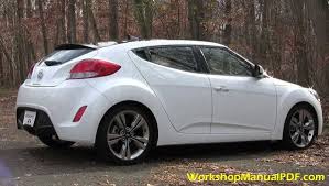 Hyundai Veloster 2011 2016 Workshop Manual Pdf In 2020 Hyundai Veloster Hyundai Hyundai Cars