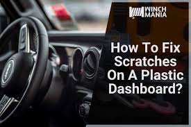 Finally, wipe the area with another rag and it shouldn't have scratches. How To Fix Scratches On A Plastic Dashboard