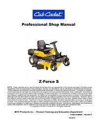 Operation, safety interlock switches, starting the engine. Cub Cadet Z Force Series Full Service Repair Manual Pdf Download By Heydownloads Issuu