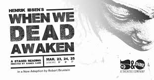 When We Dead Awaken — Raines Carr - Director/Educator