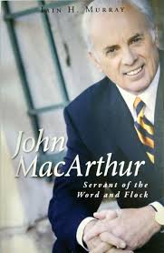 Buy John MacArthur: Servant of the Word and Flock Book Online at Low Prices  in India