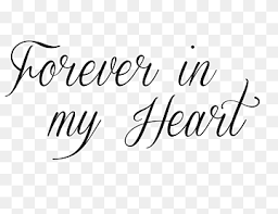 Hand written calligraphy lettering love forever and love never ends for valentines day. Heart Love You Forever Set Apart Motherhood Reflecting Joy And Beauty In Family Life Tattoo Heart Love Angle White Png Pngwing