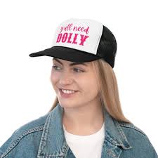 Y'all Need Dolly Trucker Hat, Funny Trendy Y2k Grandmillienal Preppy