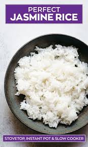 How To Cook Jasmine Rice Three Ways Stovetop Instant Pot Slow Cooker Recipe In 2020 Cooking Jasmine Rice Jasmine Rice Jasmine Rice Recipes