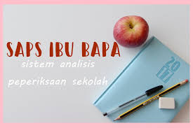 Apa maksud saps semakan ibu bapa? Semakan Keputusan Peperiksaan Secara Online Melalui Saps Apakah Itu Saps Ibu Bapa Qaseh Dalia S Blog