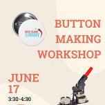 Button Making @ Watts-Midtown